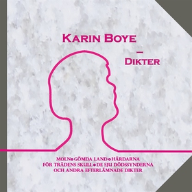 Karin Boye - Dikter (e-bok) av Karin Boye