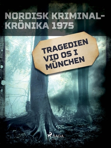 Tragedien vid OS i München (e-bok) av Diverse