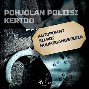 Autopommi silpoi huumegangsterin (ljudbok) av E