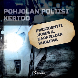 Presidentti James A. Garfieldin kuolema (ljudbo