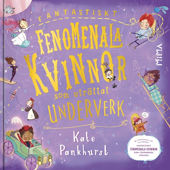 Fantastiskt fenomenala kvinnor som uträttat underverk