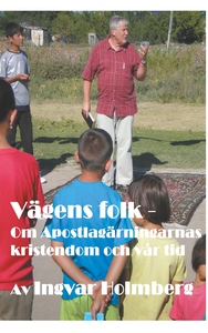 Vägens folk: Om Apostlagärningarnas kristendom