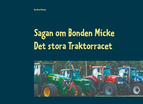 Sagan om Bonden Micke: Det stora Traktorracet (