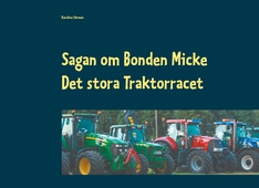 Sagan om Bonden Micke: Det stora Traktorracet