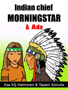 Indian Chief Morning Star & Ada: Answers (e-bok