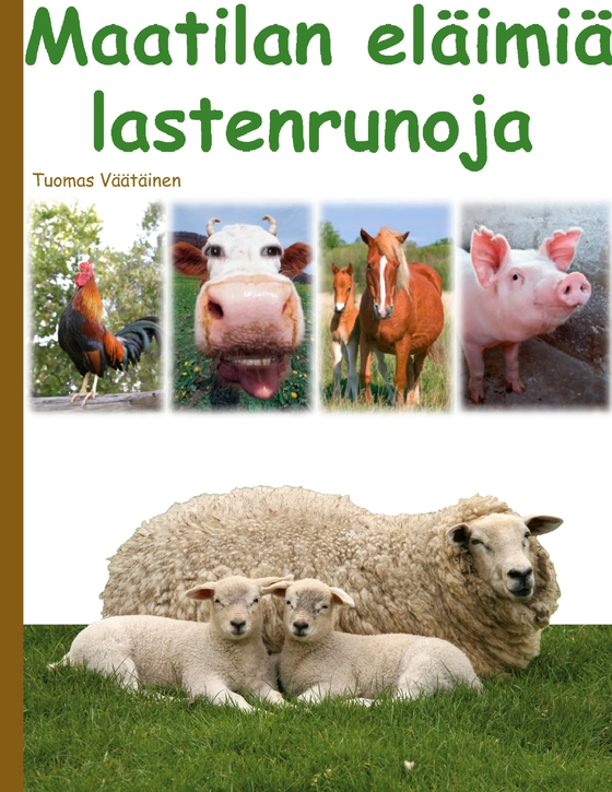 Maatilan eläimiä: lastenrunoja
