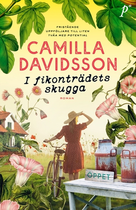 I fikonträdets skugga (e-bok) av Camilla Davids