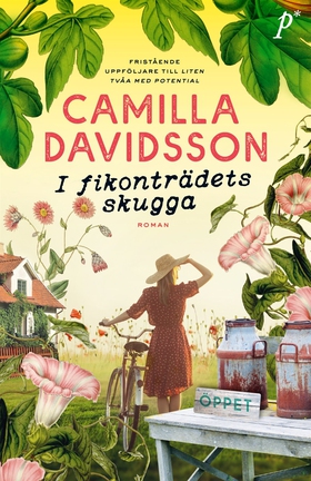 I fikonträdets skugga (e-bok) av Camilla Davids