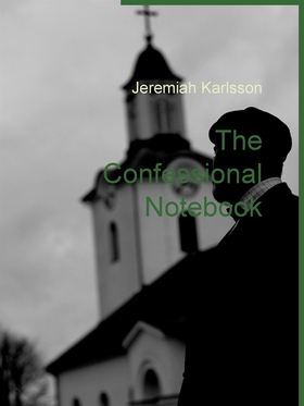 The Confessional Notebook (e-bok) av Jeremiah B