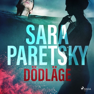 Dödläge (ljudbok) av Sara Paretsky