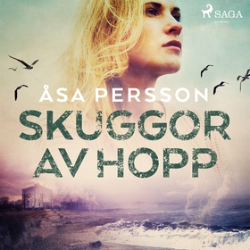 Skuggor av hopp (ljudbok) av Åsa Persson