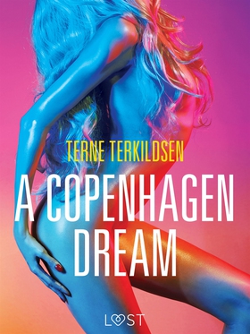 A Copenhagen Dream - erotic short story (e-bok)