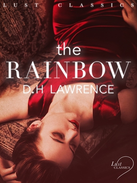 LUST Classics: The Rainbow (e-bok) av D. H. Law