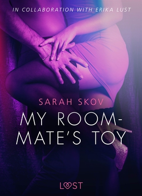 My Roommate's Toy - erotic short story (e-bok) 