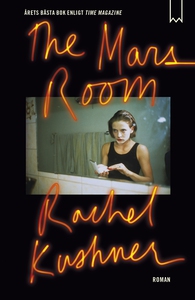 The Mars Room (e-bok) av Rachel Kushner