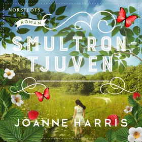 Smultrontjuven (ljudbok) av Joanne Harris