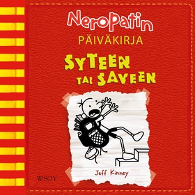 Neropatin päiväkirja: Syteen tai saveen (ljudbo