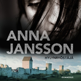 Hylynryöstäjä (ljudbok) av Anna Jansson