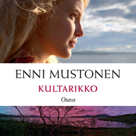 Kultarikko (ljudbok) av Enni Mustonen