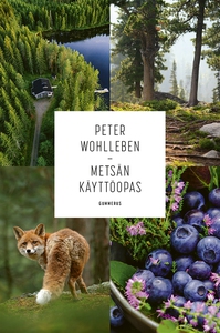 Metsän käyttöopas (e-bok) av Peter Wohlleben
