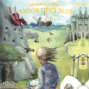 Sagor utan slut, saga 41-49 (ljudbok) av Jan-Er