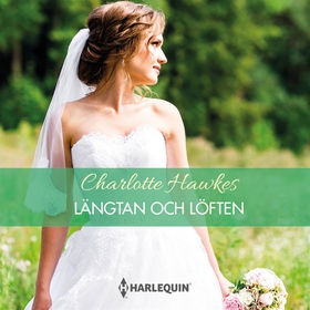 Längtan och löften (ljudbok) av Charlotte Hawke