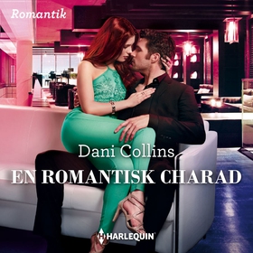 En romantisk charad (ljudbok) av Dani Collins