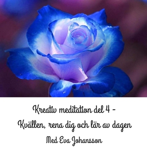 Kreativ meditation - del 4 (ljudbok) av Eva Joh