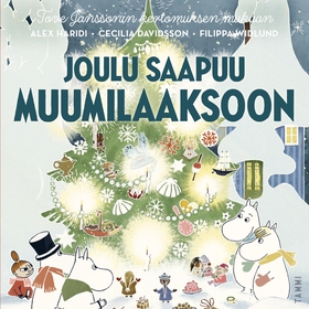 Joulu saapuu Muumilaaksoon (ljudbok) av Cecilia