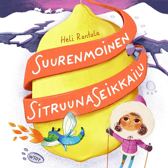 Suurenmoinen sitruunaseikkailu (ljudbok) av Heli Rantala
