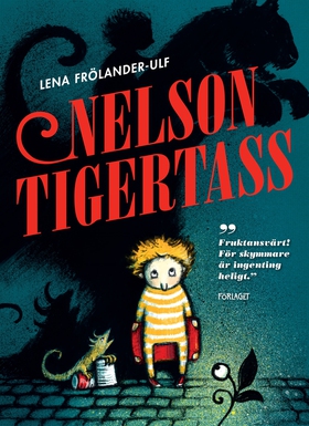 Nelson Tigertass (e-bok) av Lena Frölander-Ulf