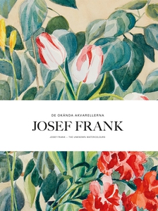 Josef Frank : De okända akvarellerna (e-bok) av