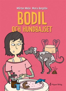 Bodil och hundbajset (e-bok) av Mårten Melin