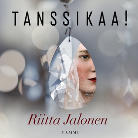 Tanssikaa! (ljudbok) av Riitta Jalonen