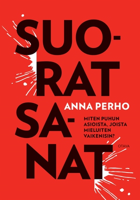 Suorat sanat (e-bok) av Anna Perho