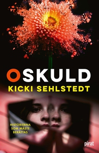 Oskuld (e-bok) av Kicki Sehlstedt