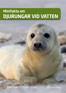 Minifakta om djurungar vid vatten (e-bok) av An