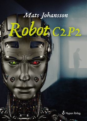 Robot C2P2 (e-bok) av Mats Johansson