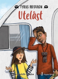 Tyras husvagn: Utelåst (e-bok) av Ann-Charlotte
