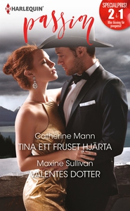 Tina ett fruset hjärta/Valentes dotter (e-bok)
