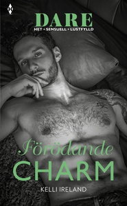 Förödande charm (e-bok) av Kelli Ireland