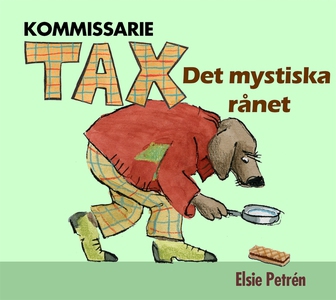 Kommissarie Tax - Det mystiska rånet (ljudbok)
