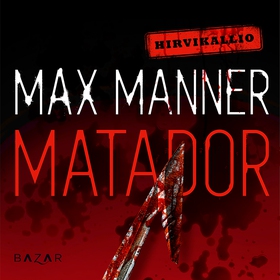 Matador (ljudbok) av Max Manner