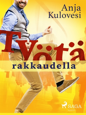 Työtä rakkaudella (e-bok) av Anja Kulovesi