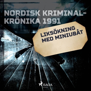 Liksökning med miniubåt (ljudbok) av Diverse