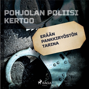 Erään pankkiryöstön tarina (ljudbok) av Eri Tek