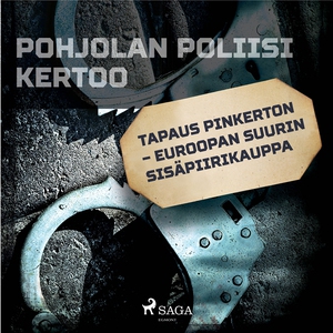 Tapaus Pinkerton – Euroopan suurin sisäpiirikau