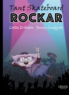 Tant Skateboard rockar (e-bok) av Lotta Eriksso