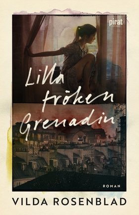 Lilla fröken Grenadin (e-bok) av Vilda Rosenbla