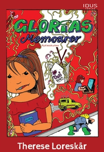Glorias memoarer. Ryktesskurken (e-bok) av Ther